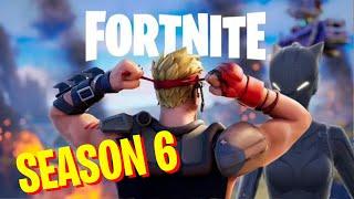 Fortnite Season 6 first games