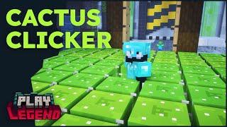 Cactus Clicker (Gamemode) - Playlegend (Minecraft Server)