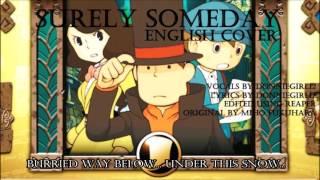 [Professor Layton] Surely Someday- English COVER by donniegirl12 (HD)