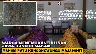 VIRAL‼️ WARGA MENEMUKAN TULISAN JAWA KUNO DI MAKAM RATU KENCONOWUNGU MAJAPAHIT ?!