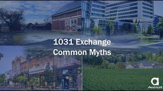 Common 1031 Exchange Myths