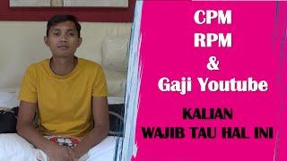 CPM vs RPM - KALIAN WAJIB TAU HAL INI