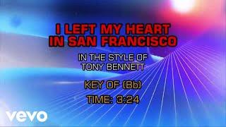 Tony Bennett - I Left My Heart In San Francisco (Karaoke)