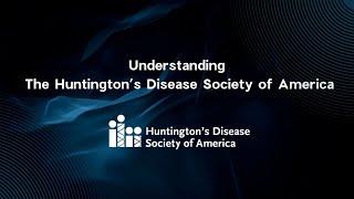 Understanding The Huntington's Disease Society of America