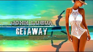 John Lugua - Getaway