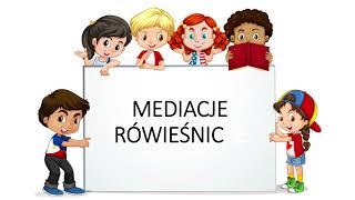 Mediacje rówieśnicze