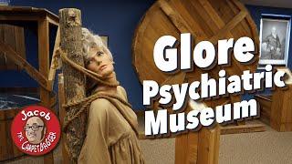 Glore Psychiatric Museum