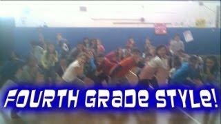 Fourth Grade Style - Music Video Class of 2012/2013