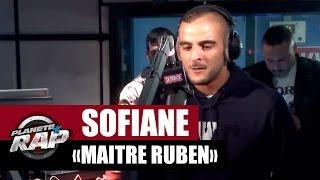 [Inédit] Sofiane "Maître Ruben" en live #PlanèteRap