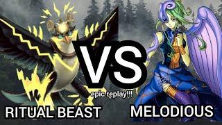 (NEW SUPPORT!) Ritual Beast vs Melodious | AWESOME REPLAY!!!