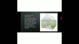 Lecture - 1 introduction to greenhouse technology, types of greenhouse & climate control