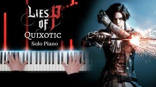 Lies of P - Quixotic - Solo Piano [+ Sheet Music]