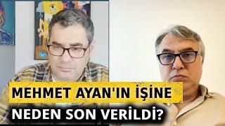 Habertürk'te ne yaşandı? Görevine son verilen Mehmet Ayan ilk kez canlı yayında anlattı