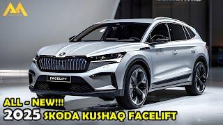 2025 SKODA KUSHAQ FACELIFT LAUNCHES - THE ULTIMATE COMPACT SUV SET TO DOMINATE THE EUROPEAN MARKET!