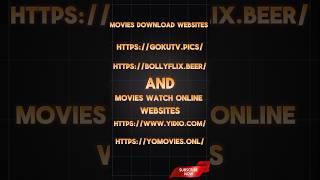 MOVIES DOWNLOAD WEBSITES AND MOVIES WATCH ONLINE WEBSITES ALL' MOVIES WATCH ANY LANGUAGE