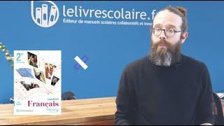 Présentation de la collection de Français Lycée Lelivrescolaire.fr