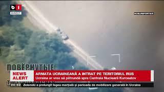 ARMATA UCRAINEANĂ A INTRAT PE TERITORIUL RUS. Știri B1TV_7 august 2024