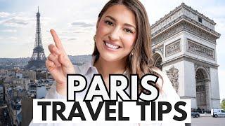 Paris Travel Tips: What You NEED to Know