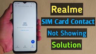 Realme SIM Card Contact Not Showing Solution 2024 | New Realme Mobile Solution