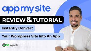 AppMySite Review & Tutorial: Convert Your WordPress Site into an App (Sumo Day Exclusive)