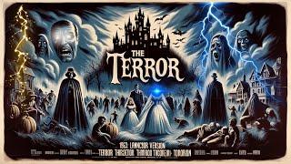 The Terror (1963) :   Classic Horror -   Full Movie  Boris Karloff & Jack Nicholson