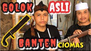 GOLOK INI BISA PUTUSIN PAKU !!! GOLOK ASLI BANTEN , CIOMAS  ?! - eps.3