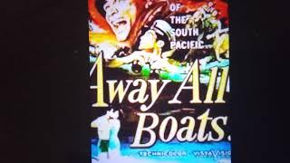 Away all boats ( film 1956 Jeff Chandler) in 500 words