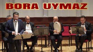 BORA UYMAZ - TEŞRİFİNE BİN SÖZLE SEVİNSEM HECEDİR BU ( Bora Uymaz bestesi)