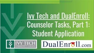 DualEnroll Counselor Tasks: Student Application