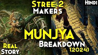MUNJYA (2024) Plot Breakdown In Hindi - Movie Based On True Story : Real MUNJYA | From Stree 2 Maker