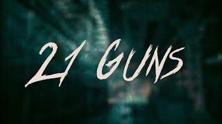 Green Day - 21 Guns / Lyrics