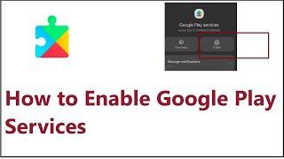 How to Enable Google Play Services