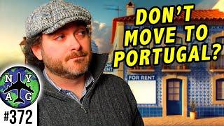 DON'T Move to Portugal? Here's Why