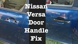 1st generation Nissan versa door handle replacement