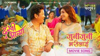 Juni Juni Bharilai - Dukhi Aatma - New Nepali Movie Song 2025 - Dayahang Rai, Aanchal Sharma