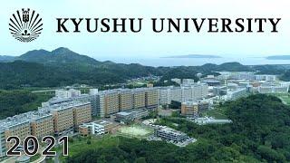 Introducing Kyushu University 2021