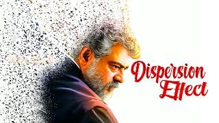 Dispersion Effect | Thala Ajith | AK | Ajithkumar | Photoshop | Jeeva Designs | JD