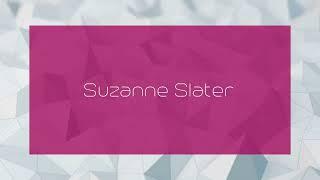 Suzanne Slater - appearance