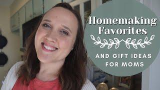 Homemaking Favorites! || Gift Ideas for Moms and Homemakers || Winter Favorites