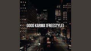 Good Karma (Freestyle)