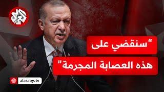 أردوغان: إسرائيل ستكون مجبرة على الانسحاب من سوريا ولا مكان لقوات سوريا الديمقراطية