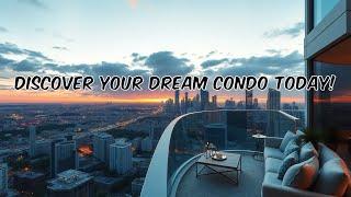 Discover Your Dream Condo Today!! 