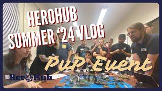 HeroHub Summer '24 Vlog - PvP event