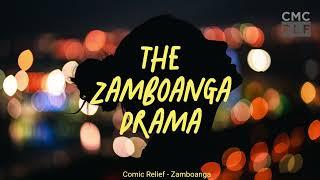 Comic Relief - The Zamboanga Drama (Lyric Video)