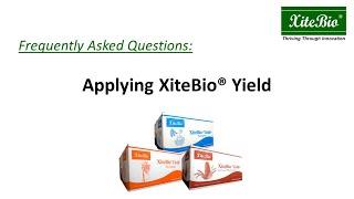 FAQ on XiteBio® Yield+ Product Line Application