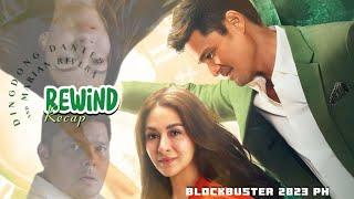 Rewind Block Buster 2023 recap #rewind #rewind2023 #marianrivera #dingdongdantes #recap #movierecap