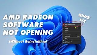 How to fix AMD RADEON Software Not Opening on Windows