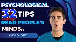 32 Psychological Tips To read People's Mind | Psychology 