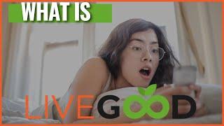 What is LiveGood  - How to start your own online business from scratch 