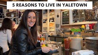 5 Reasons to live in Yaletown, Vancouver, BC